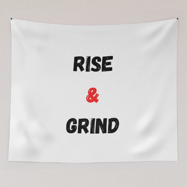 Item preview, Motivational Quote Rise And Grind designed and sold by Salman Hino.