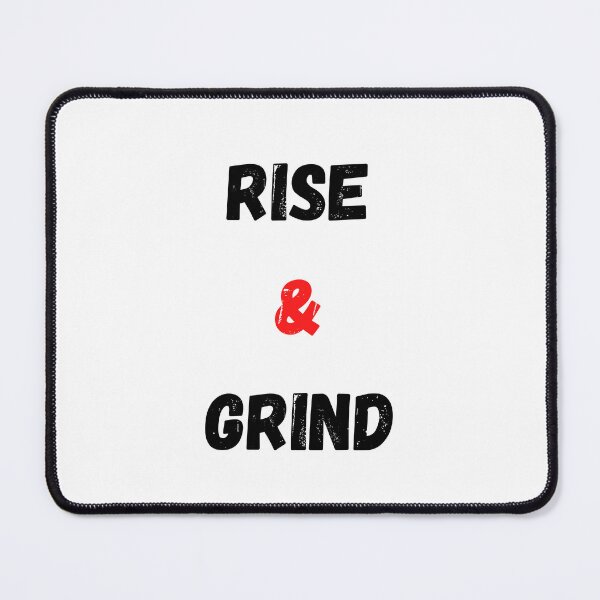 Item preview, Motivational Quote Rise And Grind designed and sold by Salman Hino.