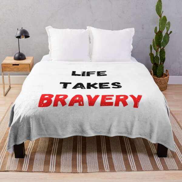Item preview, Quote About Life | Life Takes Bravery designed and sold by Salman Hino.