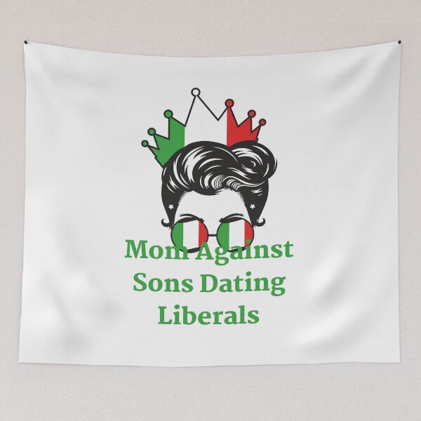 Item preview, Mom Against Sons Dating Liberals designed and sold by earth wings.