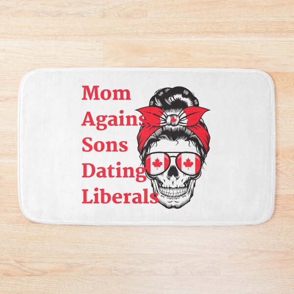 Item preview, Mom Against Sons Dating Liberals designed and sold by earth wings.