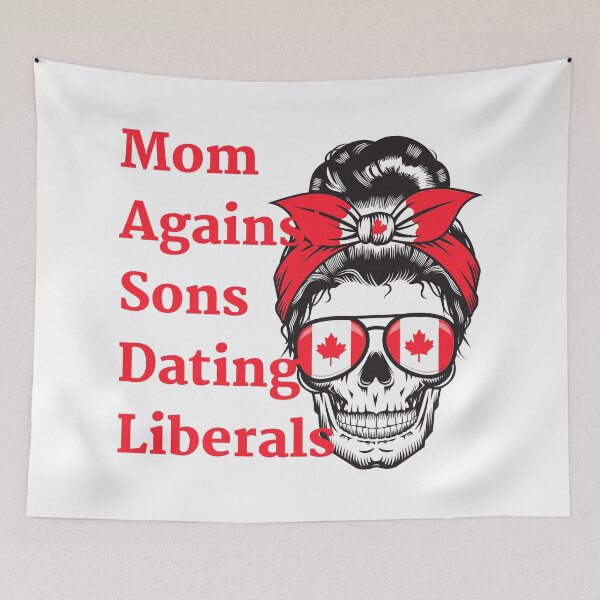 Item preview, Mom Against Sons Dating Liberals designed and sold by earth wings.