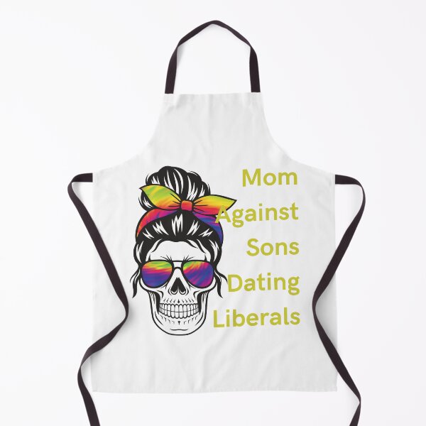 Item preview, Mom Against Sons Dating Liberals designed and sold by earth wings.