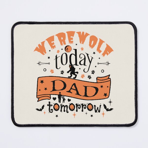 Item preview, Cool Werewolf Today Dad Tomorrow, Fun Design For All Dads On Halloween  designed and sold by TrulyEpoque.