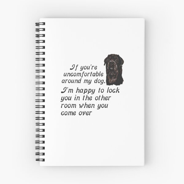 Item preview, If You Are Uncomfortable Around My Dog Fun Quote designed and sold by taiche.