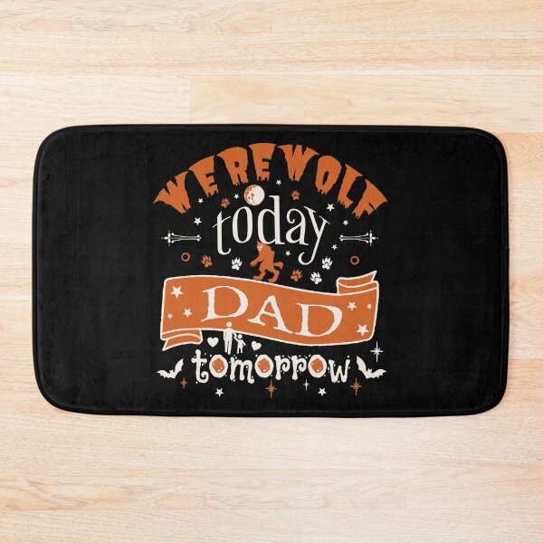 Item preview, Werewolf Today Dad Tomorrow, Fun Design For All Dads On Halloween  designed and sold by TrulyEpoque.