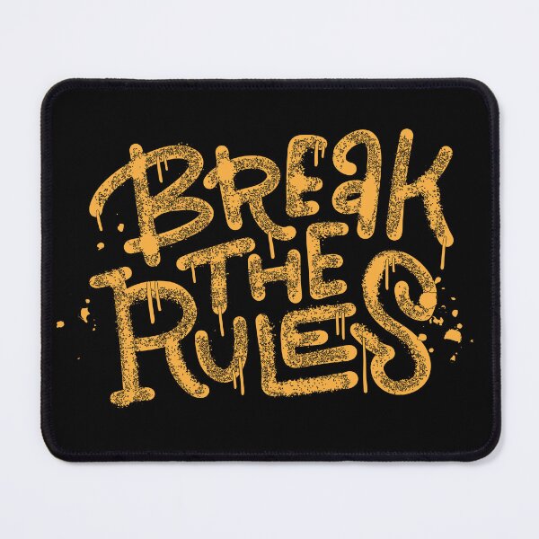 Item preview, Break the Rules | Rule Breaker | Motivation  designed and sold by CadDesignerr.