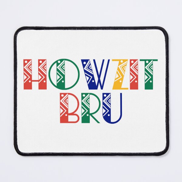 Item preview, Howzit Bru - South Africa designed and sold by JourneyCreative.