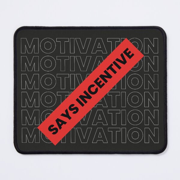 Item preview, Motivation says incentive designed and sold by Pratik Dodiya.