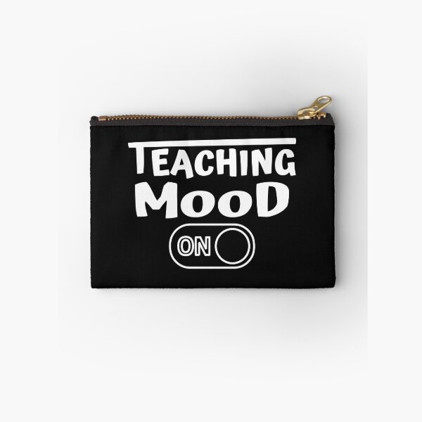 Item preview, Teaching Mood Is On designed and sold by Glorious Articles.