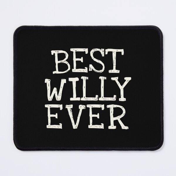Item preview, Best Willy Ever Funny Personalized Name designed and sold by MariosNydras.