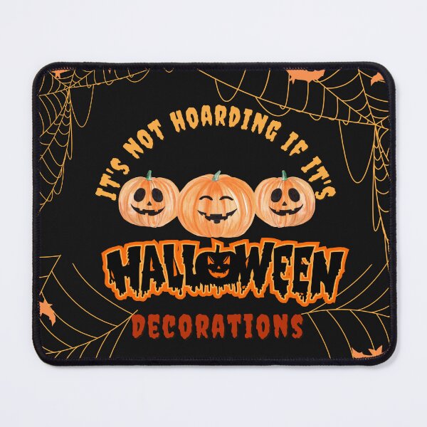 Item preview, Its not hoarding if its halloween Decorations designed and sold by Gamicnum.