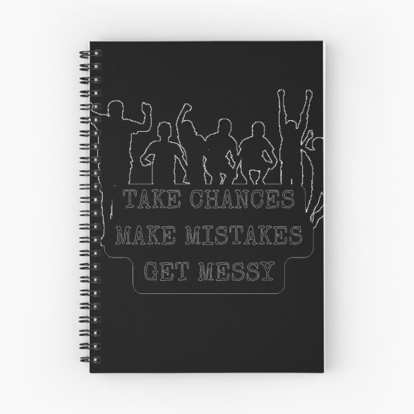 Item preview, Take Chances Make Mistakes Get Messy - Funny Inspiration Quote (Black) designed and sold by iamwowie.
