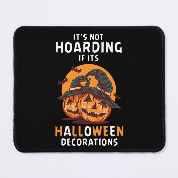 Item preview, its not hoarding if its halloween decorations designed and sold by Dieowl.