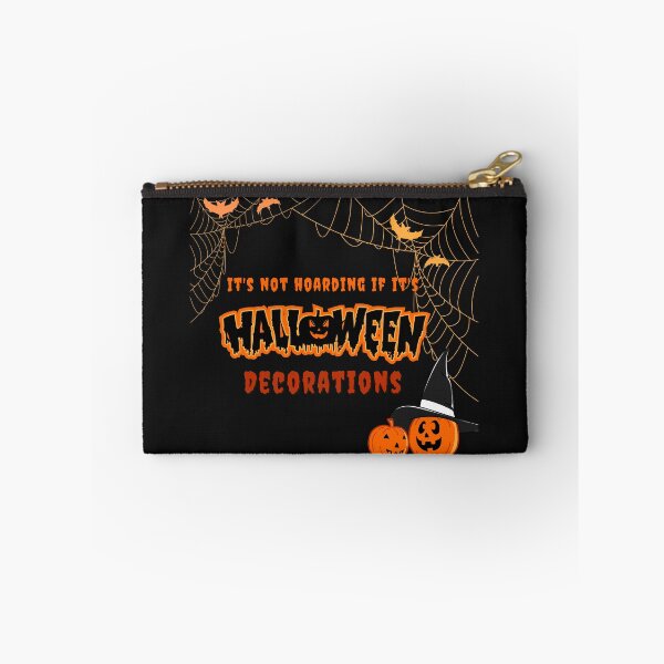 Item preview, Its not hoarding if its halloween Decorations Horror designed and sold by Gamicnum.