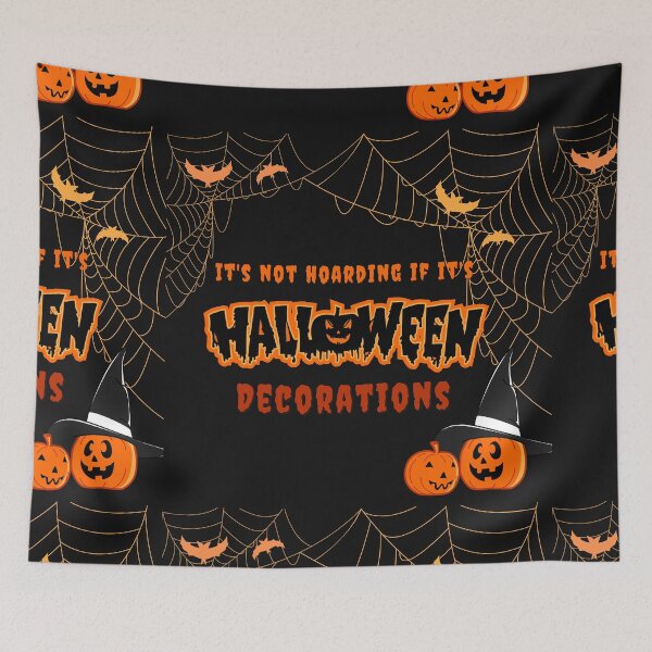 Item preview, Its not hoarding if its halloween Decorations Horror designed and sold by Gamicnum.
