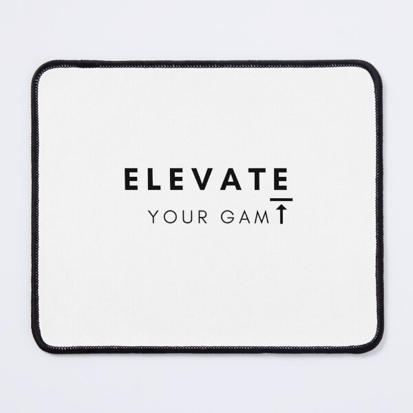 Item preview, Elevate your game - Inspirational Quote designed and sold by iamwowie.