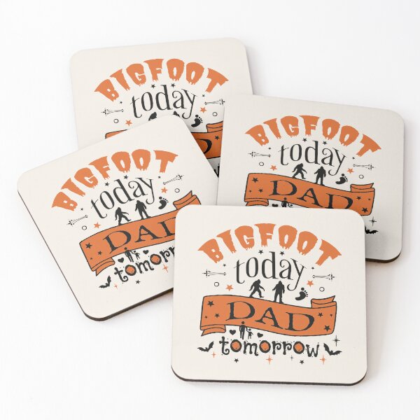 Item preview, Cool Bigfoot Today Dad Tomorrow, Fun Design For All Dads On Halloween  designed and sold by TrulyEpoque.