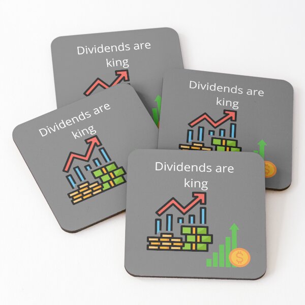 Item preview, Dividends are king designed and sold by UpcomingTech.