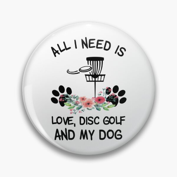 Item preview, All I need Is Love, Disc Golf And My Dog Floral    designed and sold by HeyAysStorex.