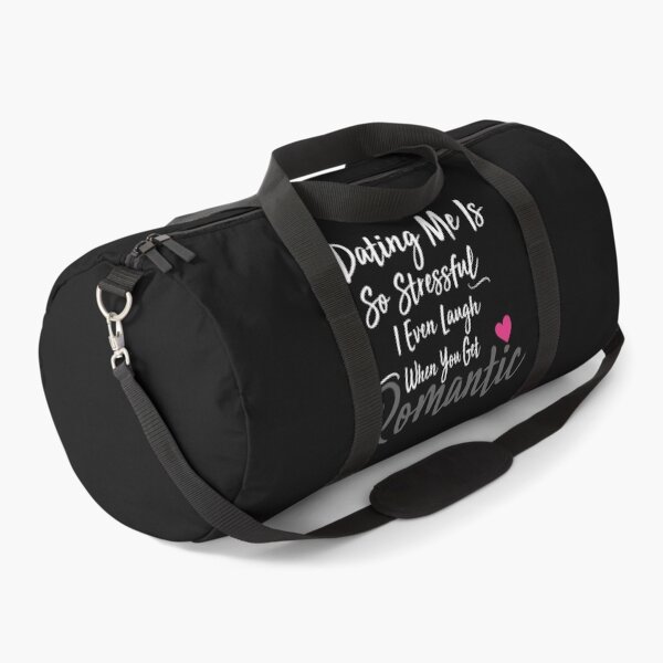Item preview, dating me is so stressful i even laugh when you get romantic designed and sold by Crystakim.