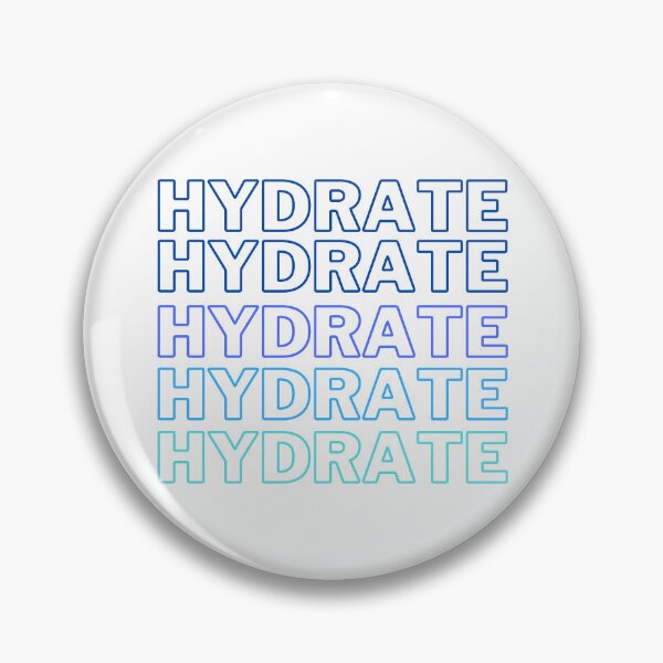 Item preview, Hydrate Hydrate Hydrate designed and sold by raosnop.