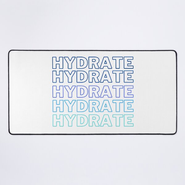 Item preview, Hydrate Hydrate Hydrate designed and sold by raosnop.