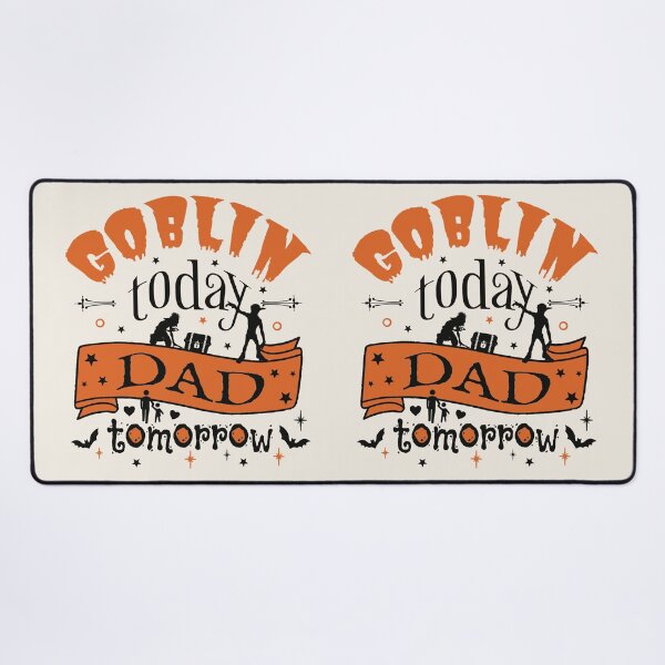 Item preview, Cool Goblin Today Dad Tomorrow, Fun Design For All Dads On Halloween  designed and sold by TrulyEpoque.
