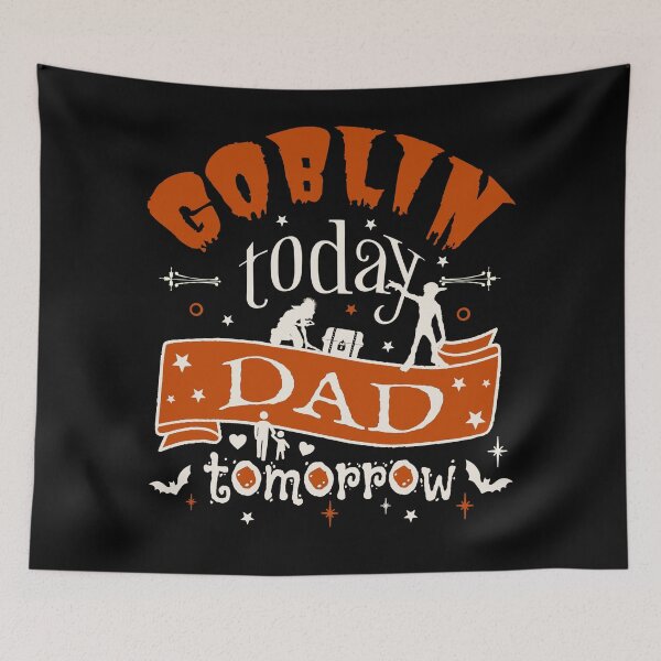 Item preview, Goblin Today Dad Tomorrow, Fun Design For All Dads On Halloween  designed and sold by TrulyEpoque.