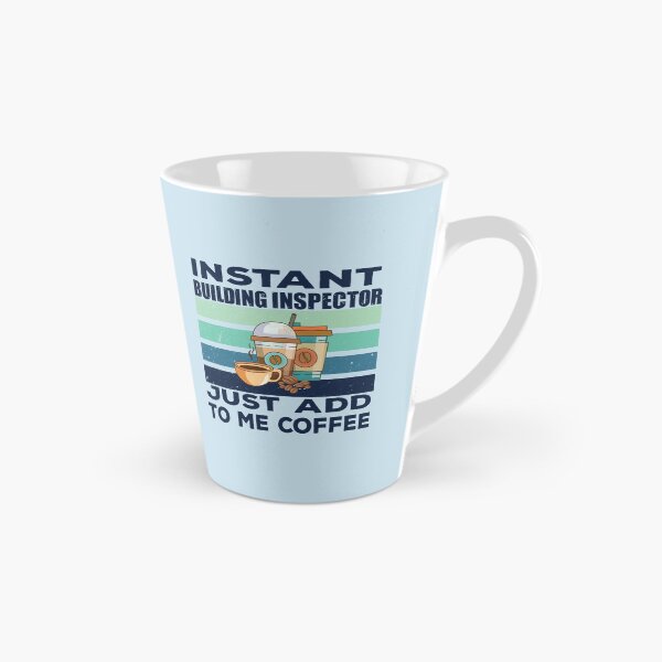 Item preview, Instant building inspector just add to me coffee, dark text, construction Job title, joke, quote, funny job title profession , coffee and job title designed and sold by SGS-.