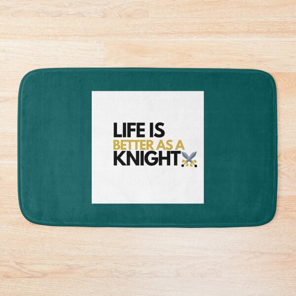 Item preview, LIFE IS BETTER AS A KNIGHT   designed and sold by thelazydemon.