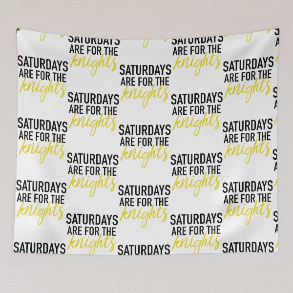 Item preview, Saturdays are for the Knights   designed and sold by thelazydemon.