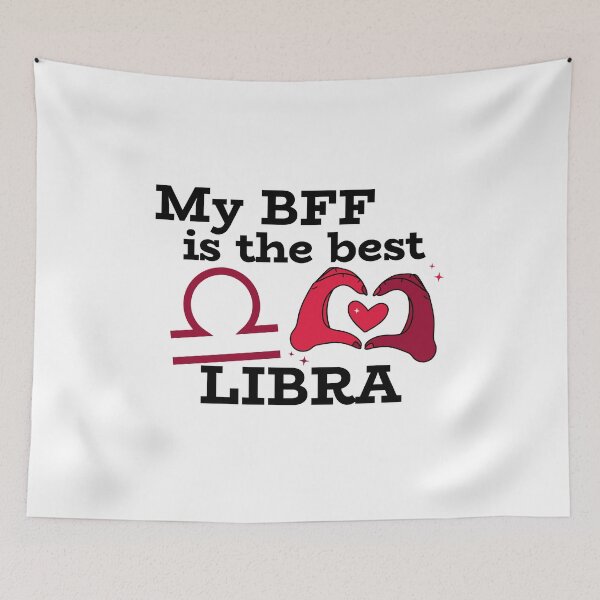 Item preview, My BFF is the best LIBRA designed and sold by josephsteez.