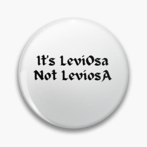 Item preview, It is LeviOsa not LeviosA designed and sold by PottersArt.