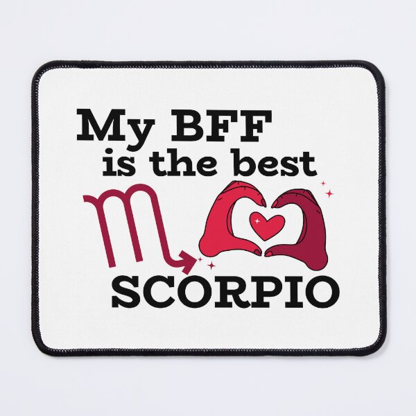 Item preview, My BFF is the best SCORPIO designed and sold by josephsteez.