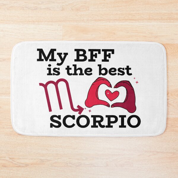 Item preview, My BFF is the best SCORPIO designed and sold by josephsteez.