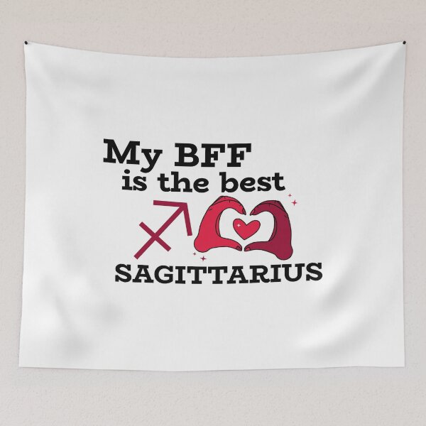 Item preview, My BFF is the best SAGITTARIUS designed and sold by josephsteez.