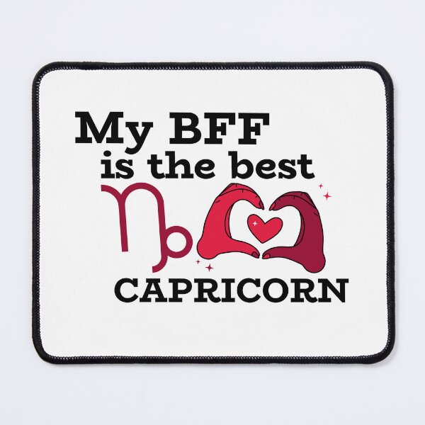 Item preview, My BFF is the best CAPRICORN designed and sold by josephsteez.