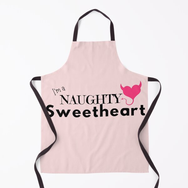 Item preview, I'm a naughty sweetheart designed and sold by marlynlove.
