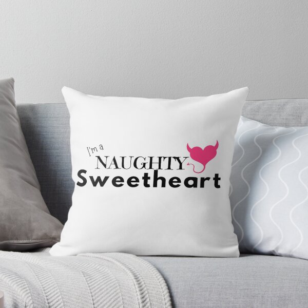 Item preview, I'm a naughty sweetheart designed and sold by marlynlove.