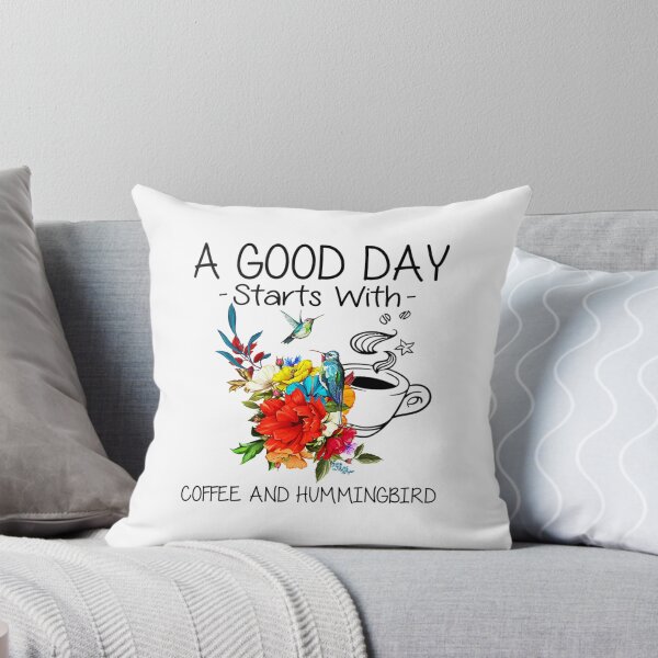 Item preview, A Good Day Starts With Coffee And Hummingbird designed and sold by unusedbandwidth.