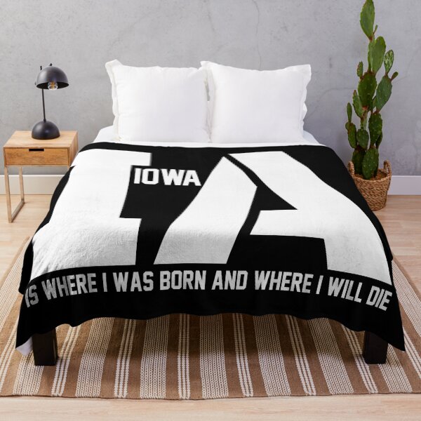 Item preview, Iowa is where I was born and where I die designed and sold by HBWOLFARTS.