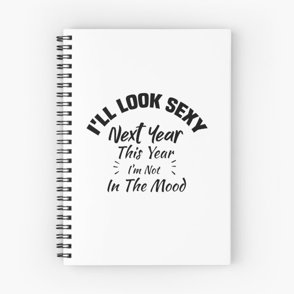Item preview, I'll look sexy next year, this year I'm not in the mood designed and sold by Crystakim.