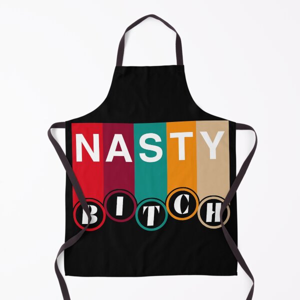 Item preview, Nasty bitch designed and sold by SidTastic .