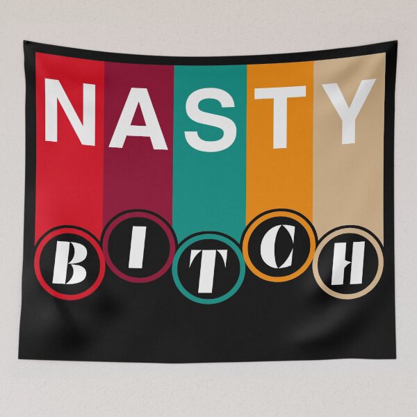 Item preview, Nasty bitch designed and sold by SidTastic .