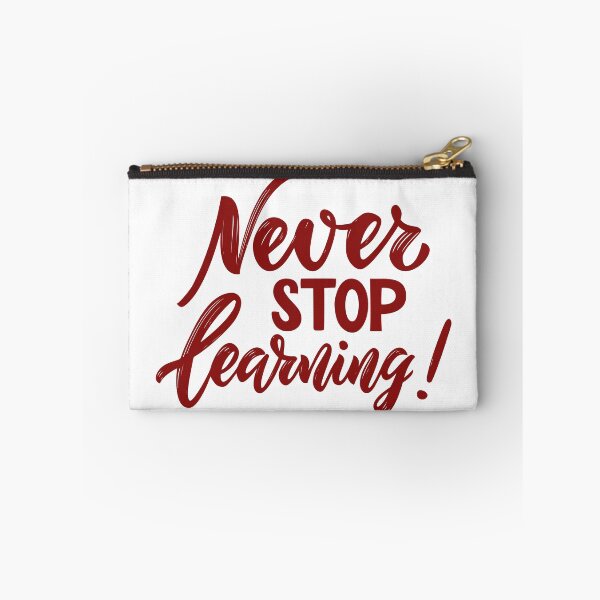 Item preview, Never Stop Learning designed and sold by WORLD-SOFIA.