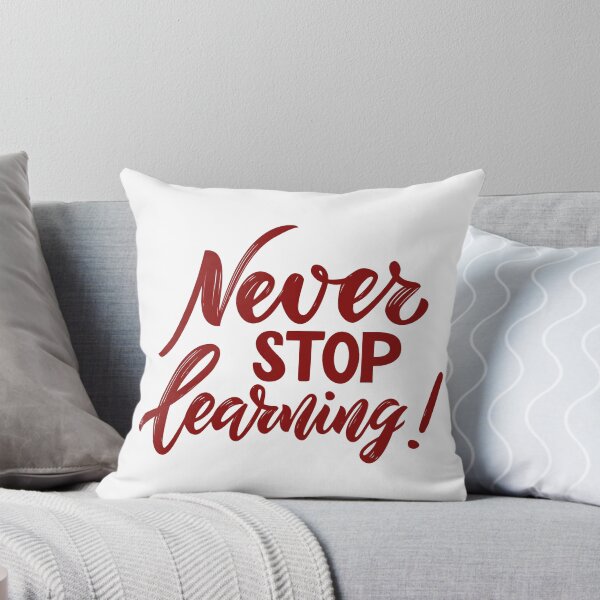 Item preview, Never Stop Learning designed and sold by WORLD-SOFIA.