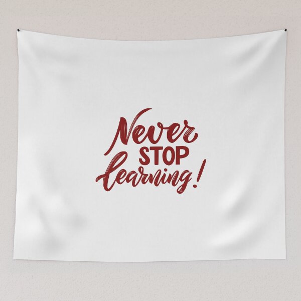 Item preview, Never Stop Learning designed and sold by WORLD-SOFIA.