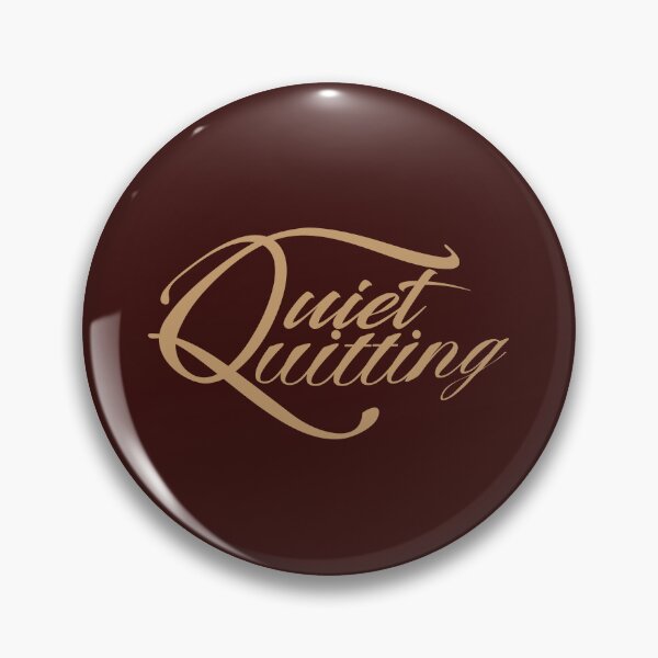 Item preview, Quiet Quitting Art Design designed and sold by Zareen Sayyed.