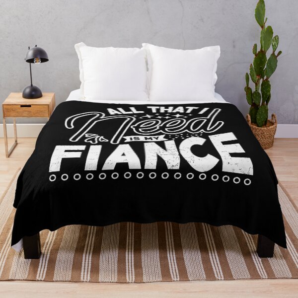 Item preview, All That I Need Is My Fiancé Funny Gift For Fiancé designed and sold by YAHIA-14.